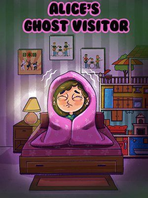 cover image of Alice´s ghost visitor